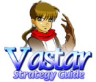 Hra Vastar Strategy Guide