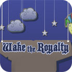 Hra Wake The Royalty