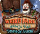 Hra Weird Park: Broken Tune Strategy Guide