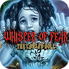 Hra Whisper Of Fear: The Cursed Doll