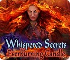 Hra Whispered Secrets: Everburning Candle