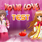 Hra Your Love Test