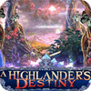 Hra A Highlander's Destiny