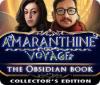 Hra Amaranthine Voyage: The Obsidian Book Collector's Edition