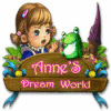 Hra Anne's Dream World