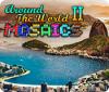 Hra Around the World Mosaics II