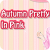 Hra Autumn Pretty in Pink