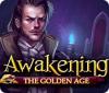 Hra Awakening: The Golden Age
