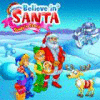Hra Believe in Santa