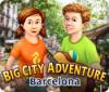 Hra Big City Adventure: Barcelona
