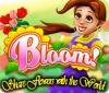 Hra Bloom! Share flowers with the World