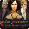Hra Brink of Consciousness: The Lonely Hearts Murders