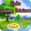 Hra Make Cheesy Potatoes