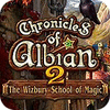 Hra Chronicles of Albian 2: The Wizbury School of Magic