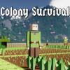 Hra Colony Survival