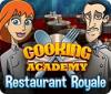 Hra Cooking Academy: Restaurant Royale. Free To Play