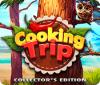 Hra Cooking Trip Collector's Edition