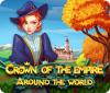 Hra Crown Of The Empire: Around The World