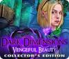 Hra Dark Dimensions: Vengeful Beauty Collector's Edition