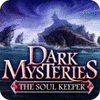 Hra Dark Mysteries: The Soul Keeper Collector's Edition