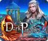 Hra Dark Parables: The Match Girl's Lost Paradise