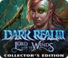 Hra Dark Realm: Lord of the Winds Collector's Edition