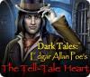 Hra Dark Tales: Edgar Allan Poe's The Tell-Tale Heart