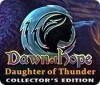 Hra Dawn of Hope: Daughter of Thunder Collector's Edition