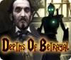 Hra Depths of Betrayal