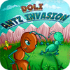 Hra Doli. Antz Invasion