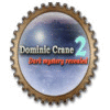 Hra Dominic Crane 2: Dark Mystery Revealed