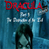 Hra Dracula Series Part 3: The Destruction of Evil