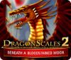 Hra DragonScales 2: Beneath a Bloodstained Moon