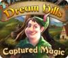 Hra Dream Hills: Captured Magic
