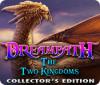 Hra Dreampath: The Two Kingdoms Collector's Edition