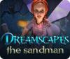 Hra Dreamscapes: The Sandman