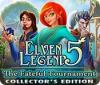 Hra Elven Legend 5: The Fateful Tournament Collector's Edition