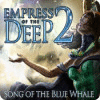 Hra Empress of the Deep 2: Song of the Blue Whale