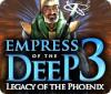 Hra Empress of the Deep 3: Legacy of the Phoenix