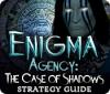 Hra Enigma Agency: The Case of Shadows Strategy Guide