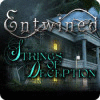 Hra Entwined: Strings of Deception