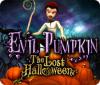 Hra Evil Pumpkin: The Lost Halloween