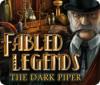 Hra Fabled Legends: The Dark Piper