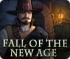 Hra Fall of the New Age