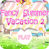 Hra Fancy Summer Vacation