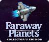 Hra Faraway Planets Collector's Edition