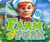 Hra Farm to Fork