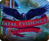 Hra Fatal Evidence: The Missing