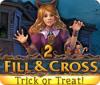 Hra Fill and Cross: Trick or Treat 2