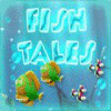 Hra Fish Tales